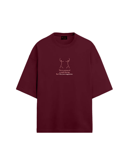 NAUGHTY IMAGINATION | OVERSIZED FIT