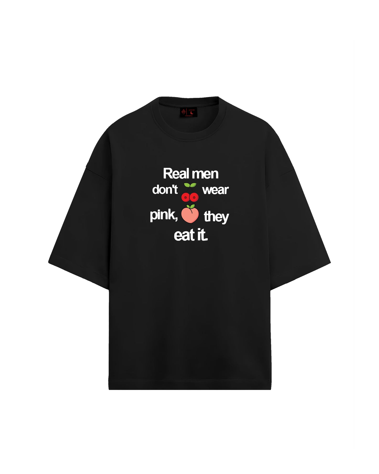 REAL MEN | OVERSIZED FIT