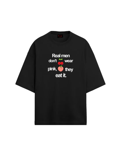 REAL MEN | OVERSIZED FIT